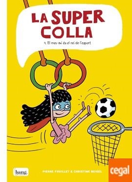 La Supercolla #04. EL meu avi és el rei de l'esport | 9788418101137 | Beigel, Christine/Fouillet, Pierre | Llibreria online de Figueres i Empordà