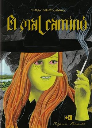 El mal camino | 9788417617028 | Hanselmann, Simon | Librería online de Figueres / Empordà