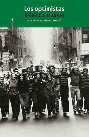 Los optimistas | 9788418342516 | Makkai, Rebecca | Librería online de Figueres / Empordà