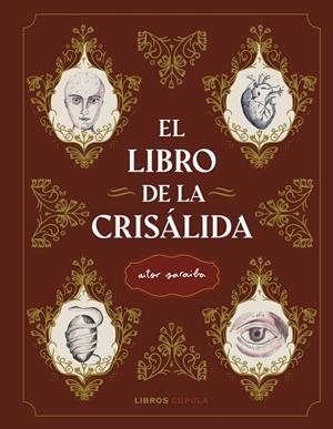 El libro de la crisálida | 9788448028916 | Saraiba, Aitor | Llibreria online de Figueres i Empordà