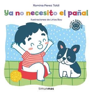 Ya no necesito el pañal | 9788408252269 | Perez Toldi, Romina | Librería online de Figueres / Empordà