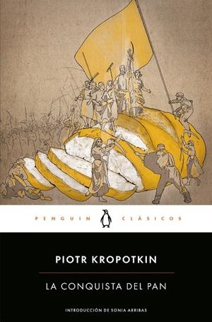La conquista del pan | 9788491053538 | Kropotkin, Piotr | Llibreria online de Figueres i Empordà