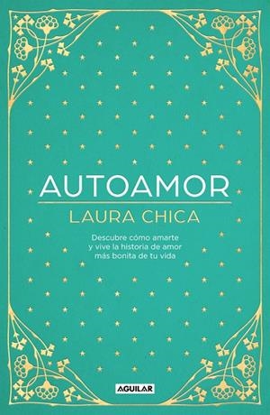 Autoamor | 9788403522299 | Chica, Laura | Llibreria online de Figueres i Empordà