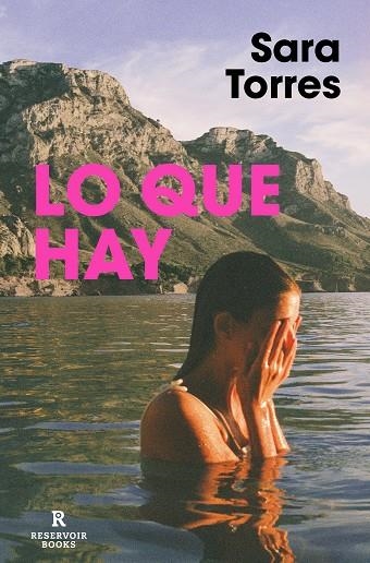Lo que hay | 9788417910969 | Torres, Sara | Llibreria online de Figueres i Empordà