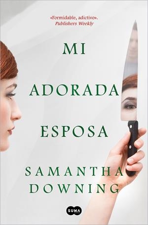 Mi adorada esposa | 9788491293989 | Downing, Samantha | Llibreria online de Figueres i Empordà