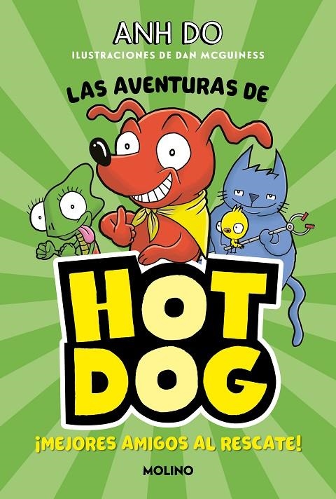 ¡LAS AVENTURAS DE HOTDOG! #01 - Mejores amigos al rescate | 9788427225930 | Do, Anh | Llibreria online de Figueres i Empordà