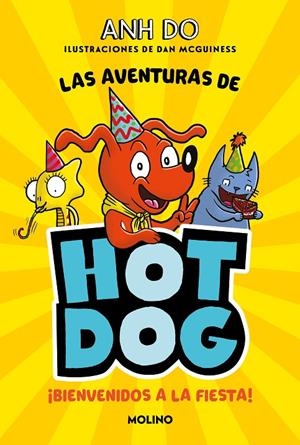 ¡LAS AVENTURAS DE HOTDOG! #02 - Bienvenidos a la fiesta | 9788427225992 | Do, Anh | Llibreria online de Figueres i Empordà