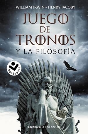 Juego de tronos y la filosofía | 9788418850011 | Irwin, William/Jacoby, Henry | Llibreria online de Figueres i Empordà