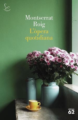 L'òpera quotidiana | 9788429780291 | Roig, Montserrat | Librería online de Figueres / Empordà