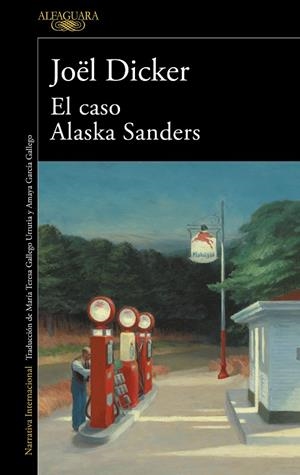 El caso Alaska Sanders | 9788420462127 | Dicker, Joël | Librería online de Figueres / Empordà