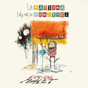 La Mariona i els seus monstres | 9788424659905 | Malet Muria, Oriol | Llibreria online de Figueres i Empordà