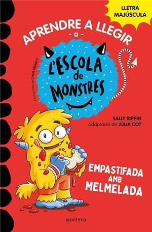 Aprendre a llegir a l'Escola de Monstres #02. Empastifada amb melmelada | 9788419085344 | Rippin, Sally/Cot, Júlia | Llibreria online de Figueres i Empordà