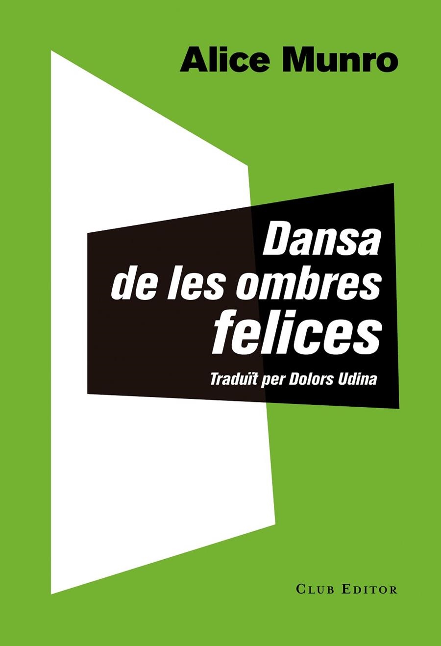 Dansa de les ombres felices | 9788473291873 | Munro, Alice | Llibreria online de Figueres i Empordà