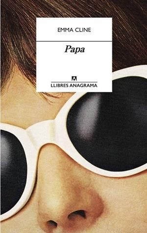 Papa (CAT) | 9788433918062 | Cline, Emma | Llibreria online de Figueres i Empordà