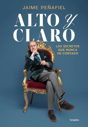 Alto y claro | 9788418055546 | Peñafiel, Jaime | Librería online de Figueres / Empordà
