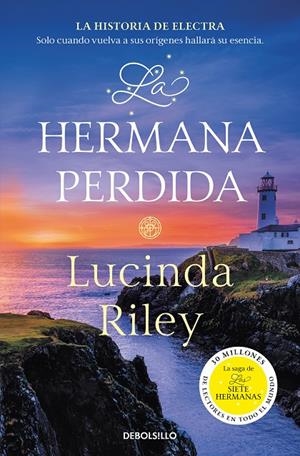 La hermana perdida (Las Siete Hermanas #07) | 9788466358736 | Riley, Lucinda | Librería online de Figueres / Empordà