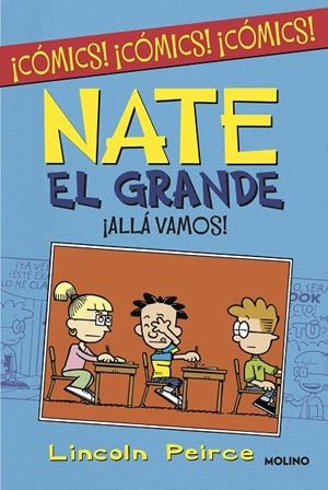 Nate el Grande. ¡Allá vamos! | 9788427223004 | Peirce, Lincoln | Llibreria online de Figueres i Empordà