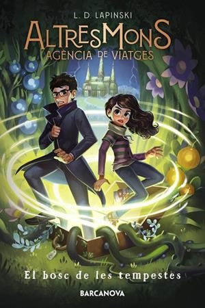 AltresMons #03. El bosc de les tempestes | 9788448955243 | Lapinski, L.D. | Llibreria online de Figueres i Empordà
