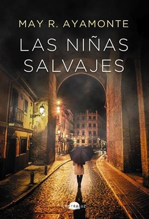Las niñas salvajes | 9788418945243 | R. Ayamonte, May | Librería online de Figueres / Empordà