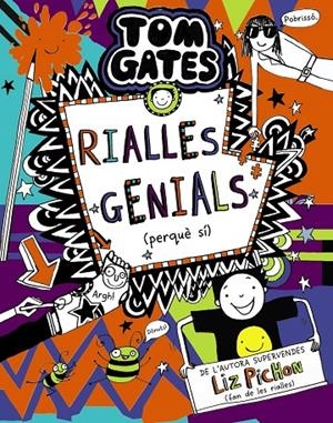 Tom Gates #19. Rialles genials (perquè sí) | 9788413491653 | Pichon, Liz | Llibreria online de Figueres i Empordà