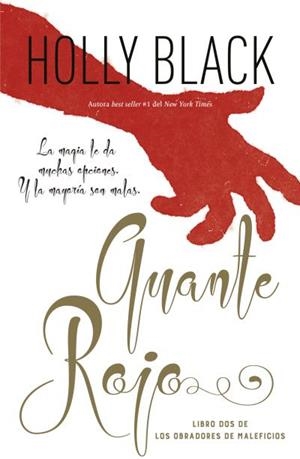 Guante rojo (Los obradores de maleficios #01) | 9788416517787 | Black, Holly | Llibreria online de Figueres i Empordà
