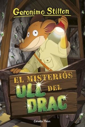 El misteriós ull del drac | 9788413891477 | Stilton, Gerónimo | Librería online de Figueres / Empordà