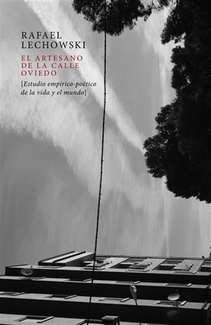 EL ARTESANO DE LA CALLE OVIEDO | 9788412482485 | lechowski, Rafael | Librería online de Figueres / Empordà