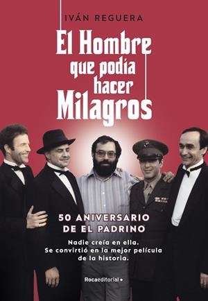 El hombre que podía hacer milagros | 9788418870347 | Reguera, Iván | Librería online de Figueres / Empordà