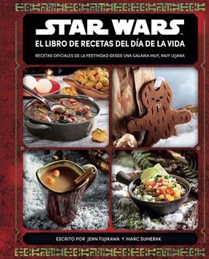Star Wars El libro de recetas del día de la vida | 9788413423739 | AA. VV. | Llibreria online de Figueres i Empordà