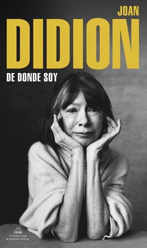 De dónde soy | 9788439739753 | Didion, Joan | Llibreria online de Figueres i Empordà
