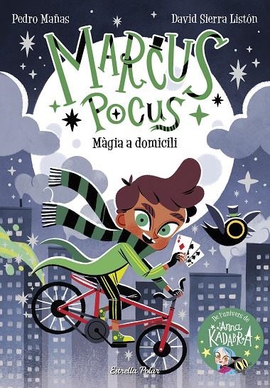 Marcus Pocus #01. Màgia a domicili | 9788413892245 | Mañas, Pedro/Sierra Listón, David | Llibreria online de Figueres i Empordà