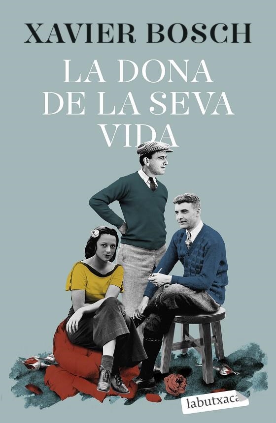 La dona de la seva vida | 9788419107046 | Bosch, Xavier | Librería online de Figueres / Empordà