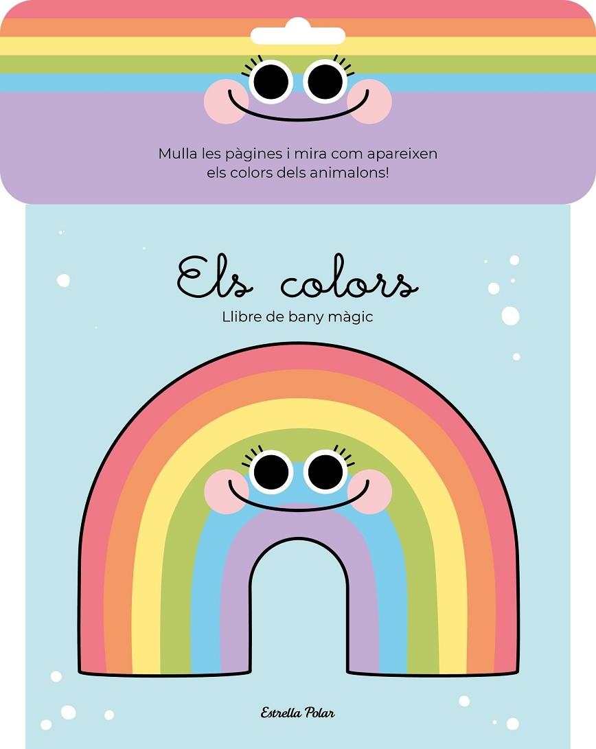 Els colors. Llibre de bany màgic | 9788413890722 | Florsdefum, Anna | Llibreria online de Figueres i Empordà