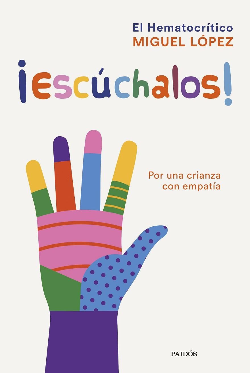 ¡Escúchalos! | 9788449339530 | Miguel López (El Hematocrítico) | Llibreria online de Figueres i Empordà