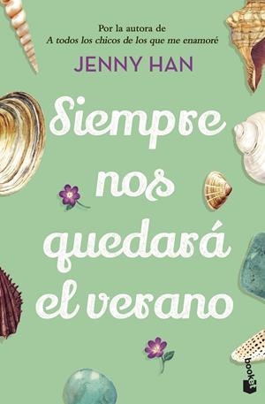Siempre nos quedará el verano (Trilogía El verano en que me enamoré #03) | 9788408258667 | Han, Jenny | Librería online de Figueres / Empordà