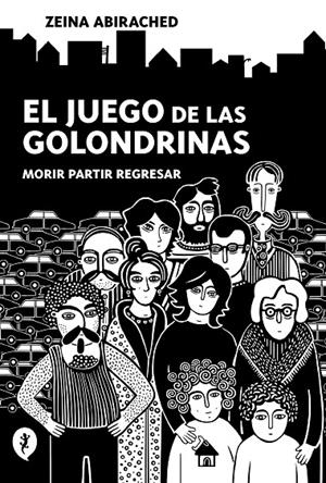 El juego de las golondrinas | 9788418347689 | Abirached, Zeina | Llibreria online de Figueres i Empordà