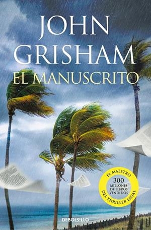El manuscrito | 9788466358477 | Grisham, John | Llibreria online de Figueres i Empordà