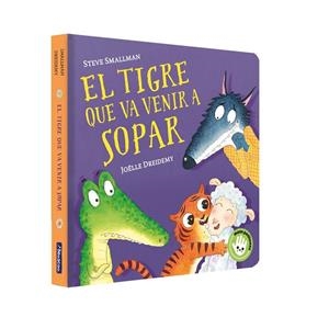 El tigre que va venir a sopar (L'ovelleta que va venir a sopar. Mans petitones) | 9788448859657 | Smallman, Steve/Dreidemy, Joëlle | Librería online de Figueres / Empordà