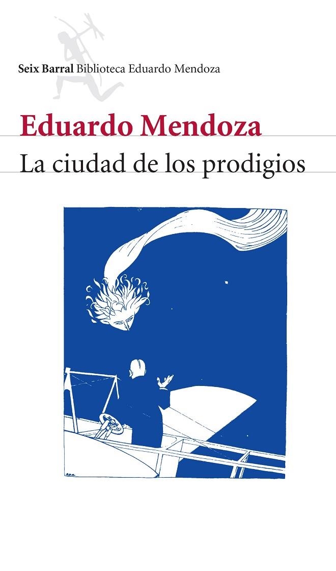 La ciudad de los prodigios | 9788432207815 | Mendoza, Eduardo | Librería online de Figueres / Empordà