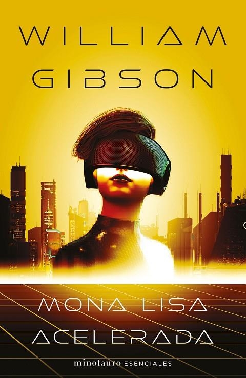 Mona Lisa acelerada #03/03 Trilogía de Sprawl | 9788445009420 | Gibson, William | Llibreria online de Figueres i Empordà