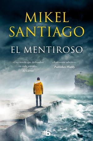 El mentiroso (Trilogía de Illumbe #01) | 9788413142722 | Santiago, Mikel | Llibreria online de Figueres i Empordà