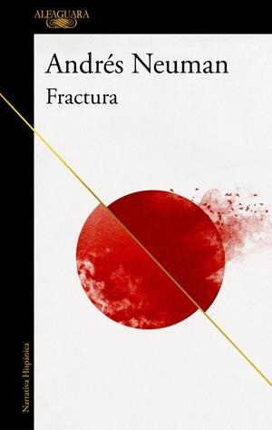 Fractura | 9788420432427 | Neuman, Andrés | Librería online de Figueres / Empordà