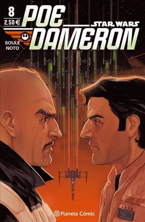 Star Wars Poe Dameron nº 08 | 9788491461074 | Charles Soule | Librería online de Figueres / Empordà