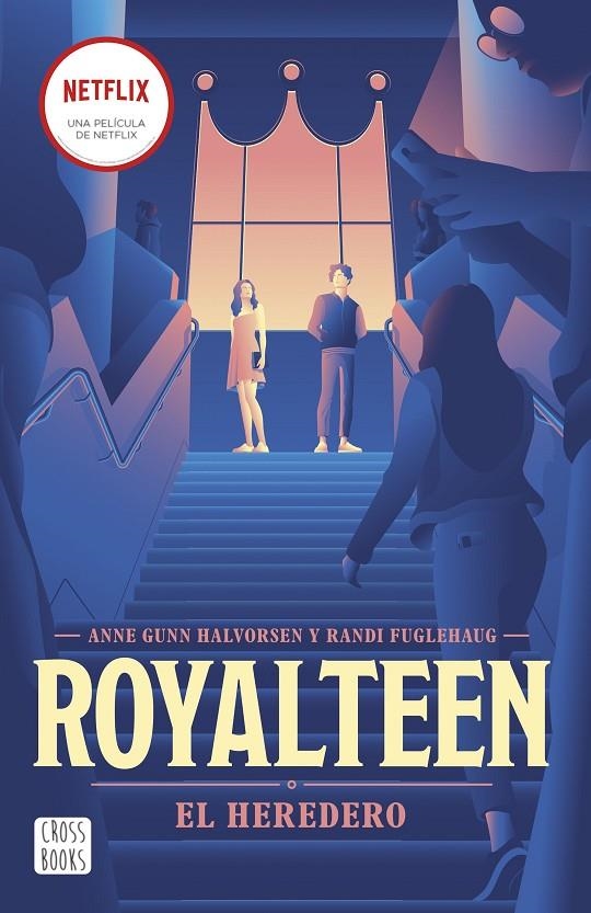 Royalteen #01. El heredero | 9788408254355 | Fuglehaug, Randi/Halvorsen, Anne Gunn | Llibreria online de Figueres i Empordà