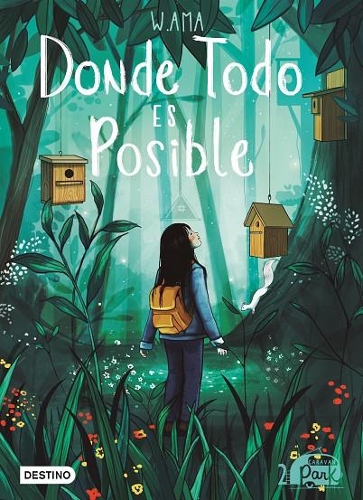 Caravan Park #02. Donde todo es posible | 9788408245575 | W. Ama | Librería online de Figueres / Empordà