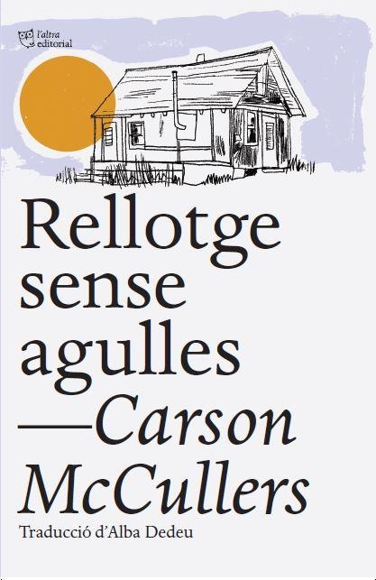 Rellotge sense agulles | 9788412539516 | McCullers, Carson | Librería online de Figueres / Empordà