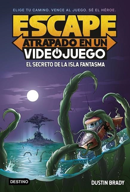 Escape: Atrapado en un videojuego 1. El secreto de la Isla Fantasma | 9788408253976 | Brady, Dustin | Librería online de Figueres / Empordà
