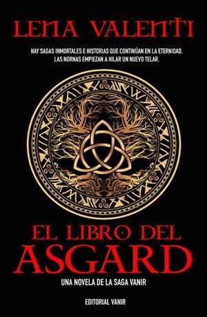 EL LIBRO DEL ASGARD | 9788417932442 | VALENTI, LENA | Librería online de Figueres / Empordà