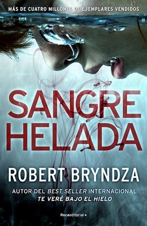 Sangre helada (Serie Erika Foster 5) | 9788418870231 | Bryndza, Robert | Librería online de Figueres / Empordà