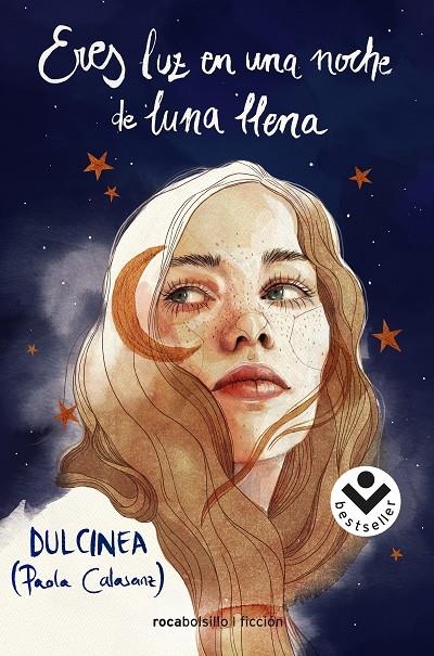 Eres luz en una noche de luna llena | 9788418850486 | (Paola Calasanz), Dulcinea | Llibreria online de Figueres i Empordà